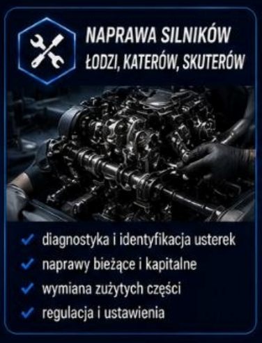 Naprawa silników łodzi, katerów, skuterów